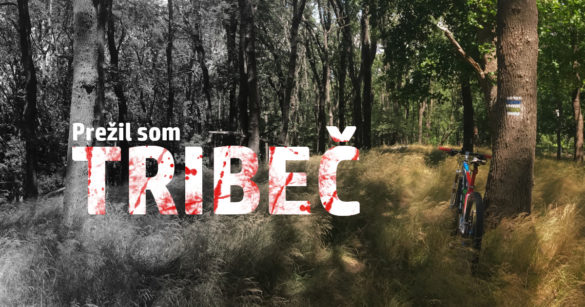 Prežil som Tribeč 1
